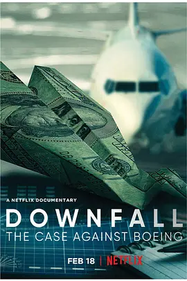 Downfall: The Case Against Boeing