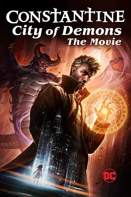 Constantine City of Demons: The Movie