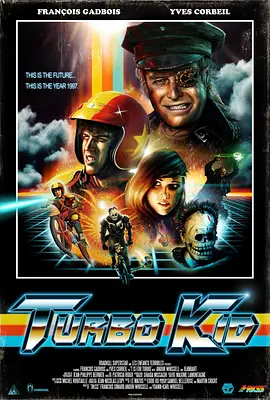 极爆少年 Turbo Kid (2015)