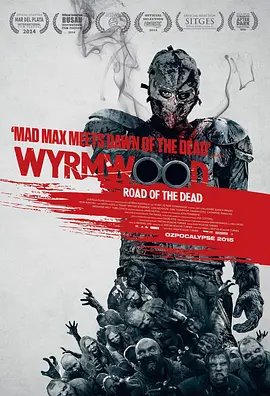 Wyrmwood: Road of the Dead