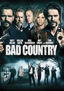 黑帮追缉令 Bad Country (2014)