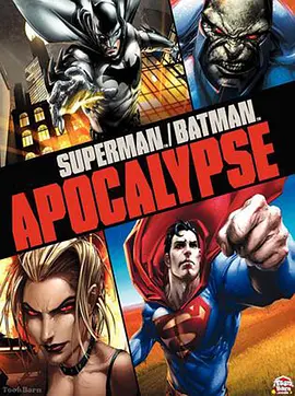 Superman/Batman: Apocalypse