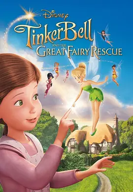 Tinker Bell and the Great Fairy Rescue